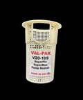 Val - Pak V20 - 199 Superflo Pump Basket Heavy Duty for swimming pools